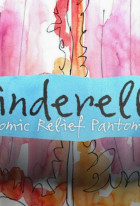 Cinderella: A Comic Relief Pantomime for Christmas