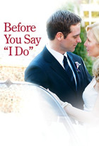 Before You Say 'I Do'