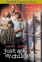 Just Ask My Children
