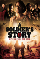 A Soldier's Story 2: Return from the Dead