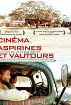 Cinema, Aspirins and Vultures