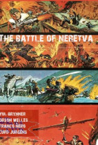 The Battle of Neretva