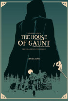 The House of Gaunt Lord Voldemort Origins
