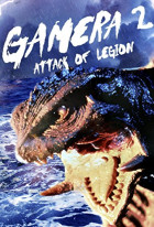 Gamera 2: Attack of Legion