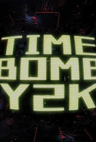 Time Bomb Y2K