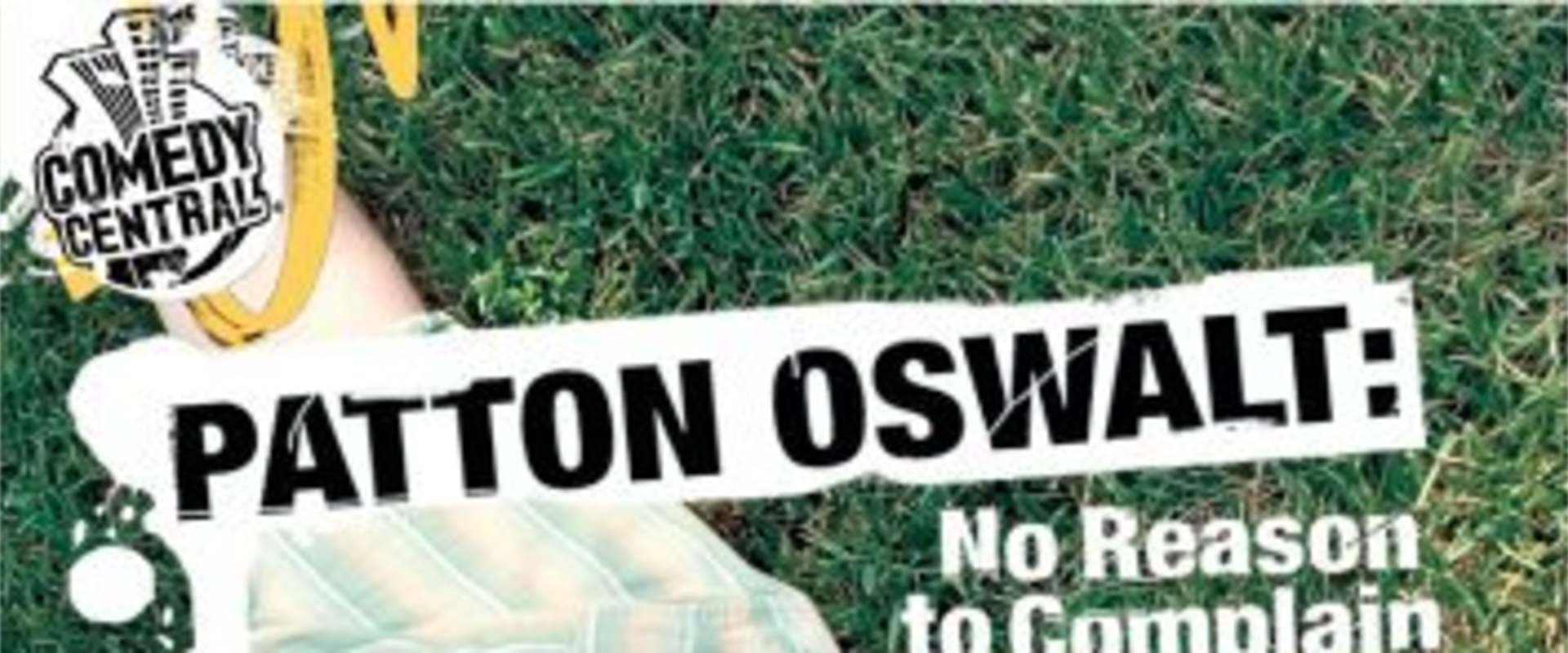 Patton Oswalt: No Reason to Complain background 1