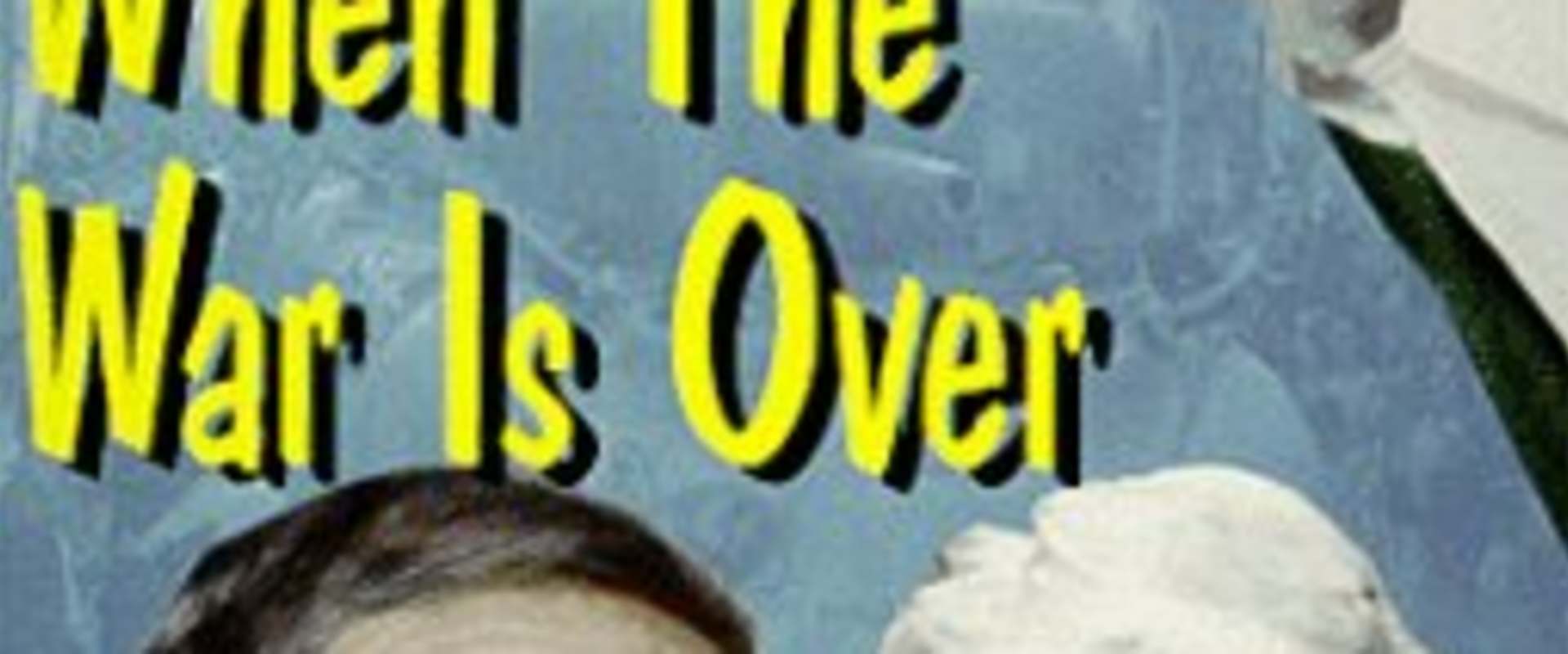 Wake Me When the War Is Over background 2