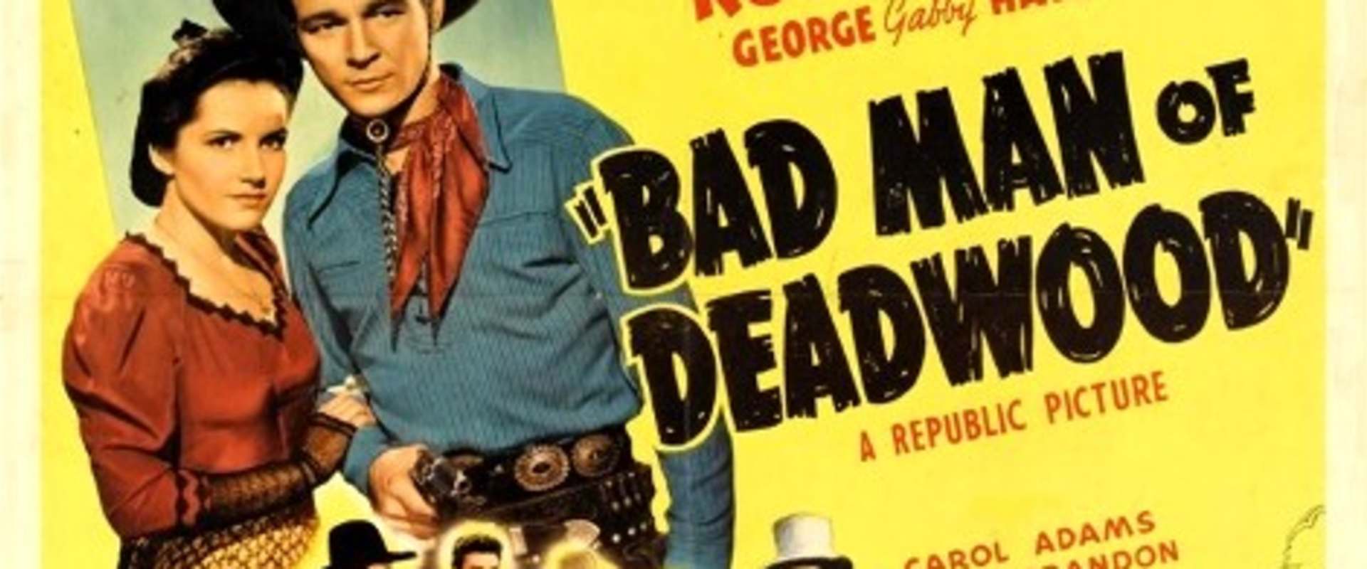 Bad Man of Deadwood background 1