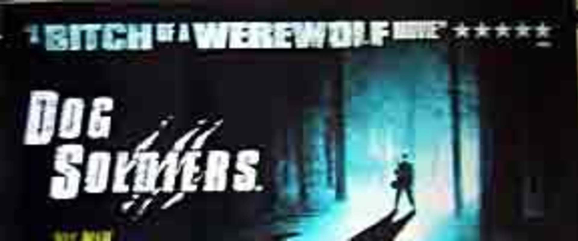 Dog Soldiers background 2