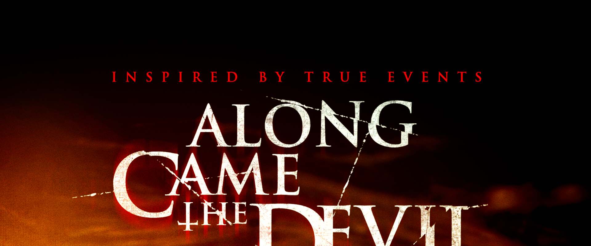 Along Came the Devil background 2