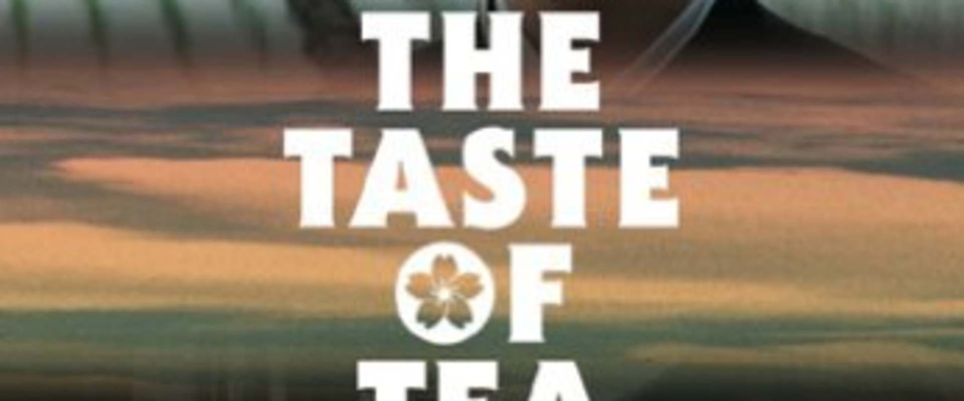 The Taste of Tea background 1