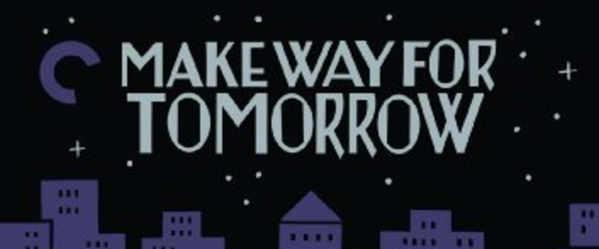 Make Way for Tomorrow background 2