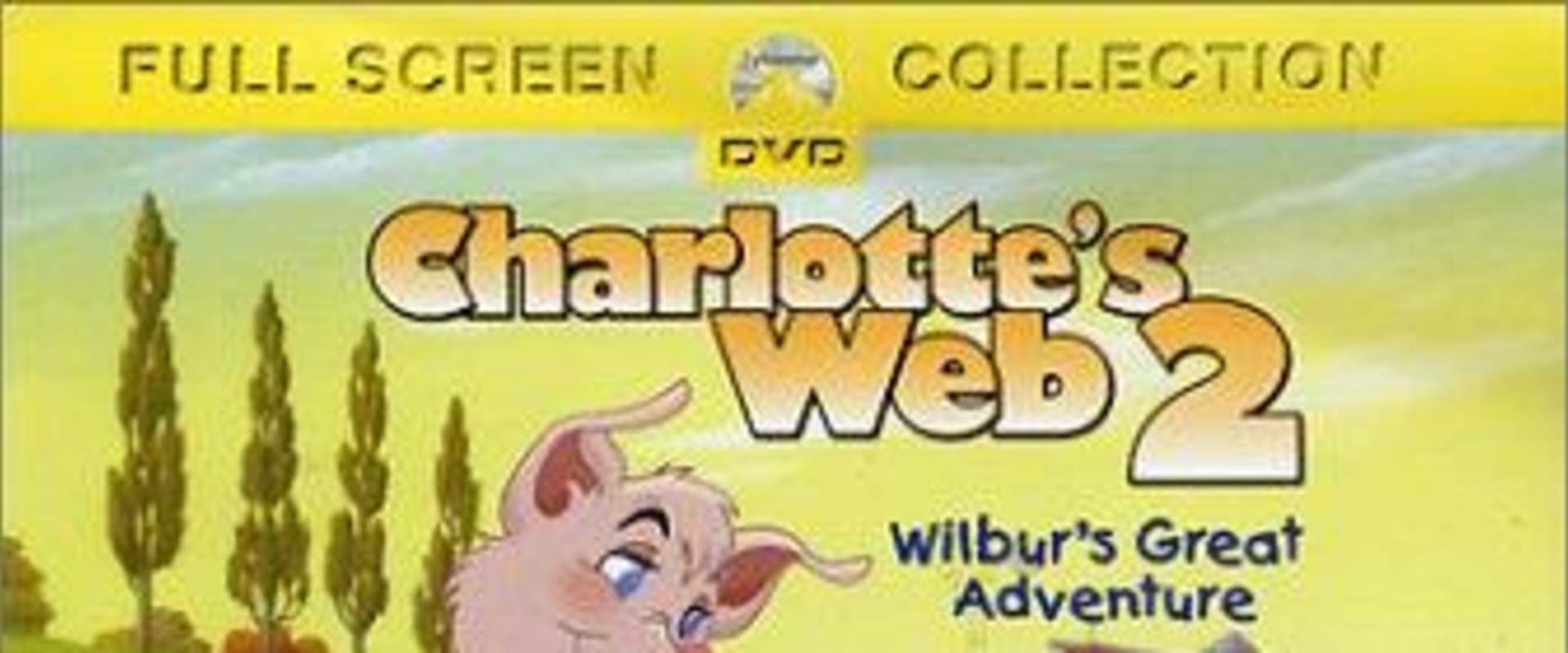 Charlotte's Web 2: Wilbur's Great Adventure background 1