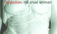 Seduction: The Cruel Woman Movie Still 3