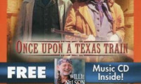 Once Upon a Texas Train Movie Still 3