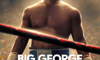 Big George Foreman: The Miraculous Story of the Once and Future Heavyweight Champion of the World Movie Still 2