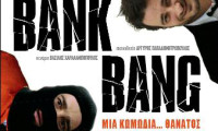 Bank Bang Movie Still 3