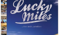 Lucky Miles Movie Still 1