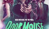 Door Mouse Movie Still 6