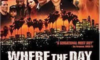 Where the Day Takes You Movie Still 8