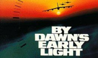 By Dawn's Early Light Movie Still 2