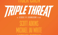 Triple Threat Movie Still 3