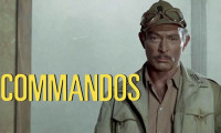 Commandos Movie Still 3