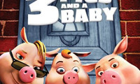 Unstable Fables: 3 Pigs and a Baby Movie Still 1