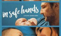 In Safe Hands Movie Still 1