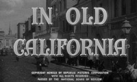 In Old California Movie Still 3