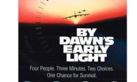 By Dawn's Early Light Movie Still 3