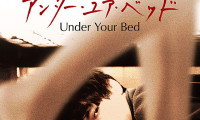 Under Your Bed Movie Still 1