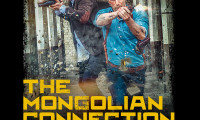 The Mongolian Connection Movie Still 5