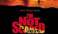 I'm Not Scared Movie Still 7
