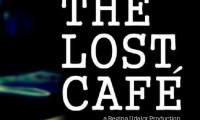 The Lost Cafe Movie Still 4