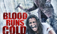 Blood Runs Cold Movie Still 1