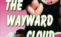 The Wayward Cloud Movie Still 1