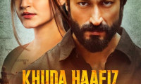 Khuda Haafiz: Chapter 2 Movie Still 1