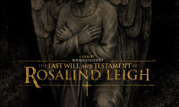 The Last Will and Testament of Rosalind Leigh Movie Still 7