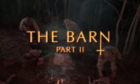 The Barn Part II Movie Still 1