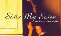 Sister My Sister Movie Still 1