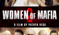 Women of Mafia 2 Movie Still 1