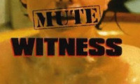 Mute Witness Movie Still 6