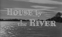 House by the River Movie Still 3