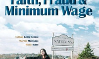 Faith, Fraud, & Minimum Wage Movie Still 1