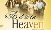 As It Is in Heaven Movie Still 6