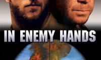 In Enemy Hands Movie Still 4