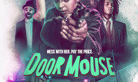 Door Mouse Movie Still 7