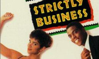 Strictly Business Movie Still 5