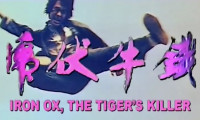 Iron Ox, Tiger's Killer Movie Still 2